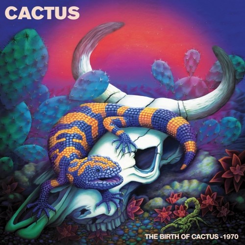 Cactus - The Birth of Cactus – 1970 (Live) (2022)