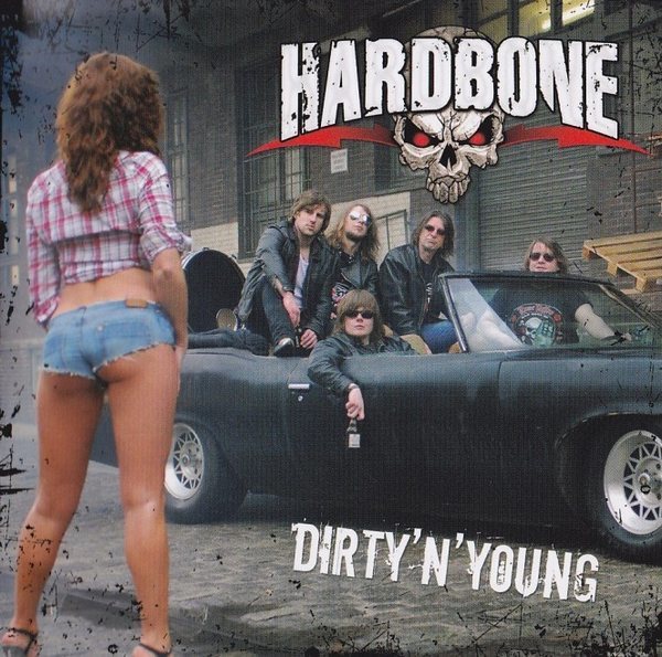 Hardbone - 2010 - Dirty 'n' Young