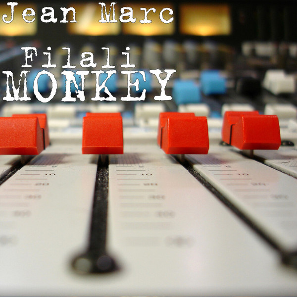Jean Marc Filali - MONKEY (2021)