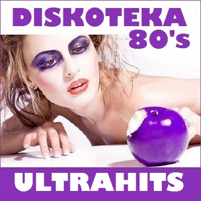 Ультрадиско 80's - Diskoteka 80's Ultrahits